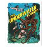 The Underwater Podcast Colour Posters
